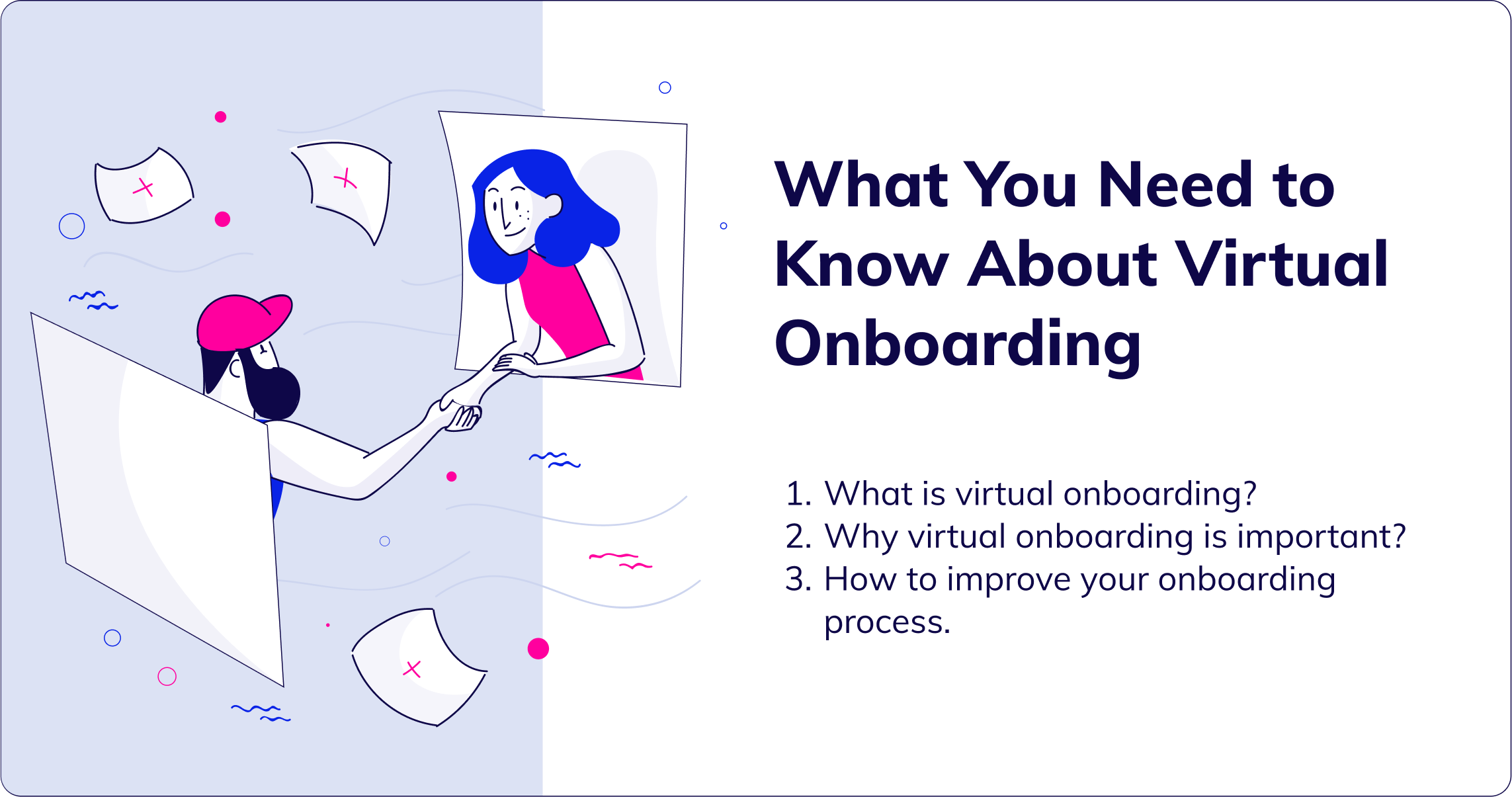 What You Need to Know About Virtual Onboarding