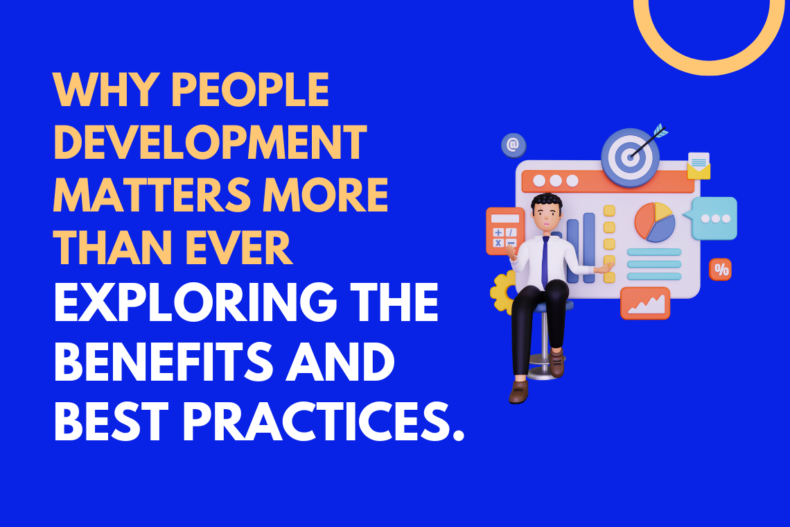 people-development-matters-exploring-benefits-best-practices